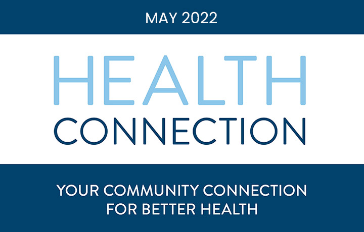 Health Connection May 2022